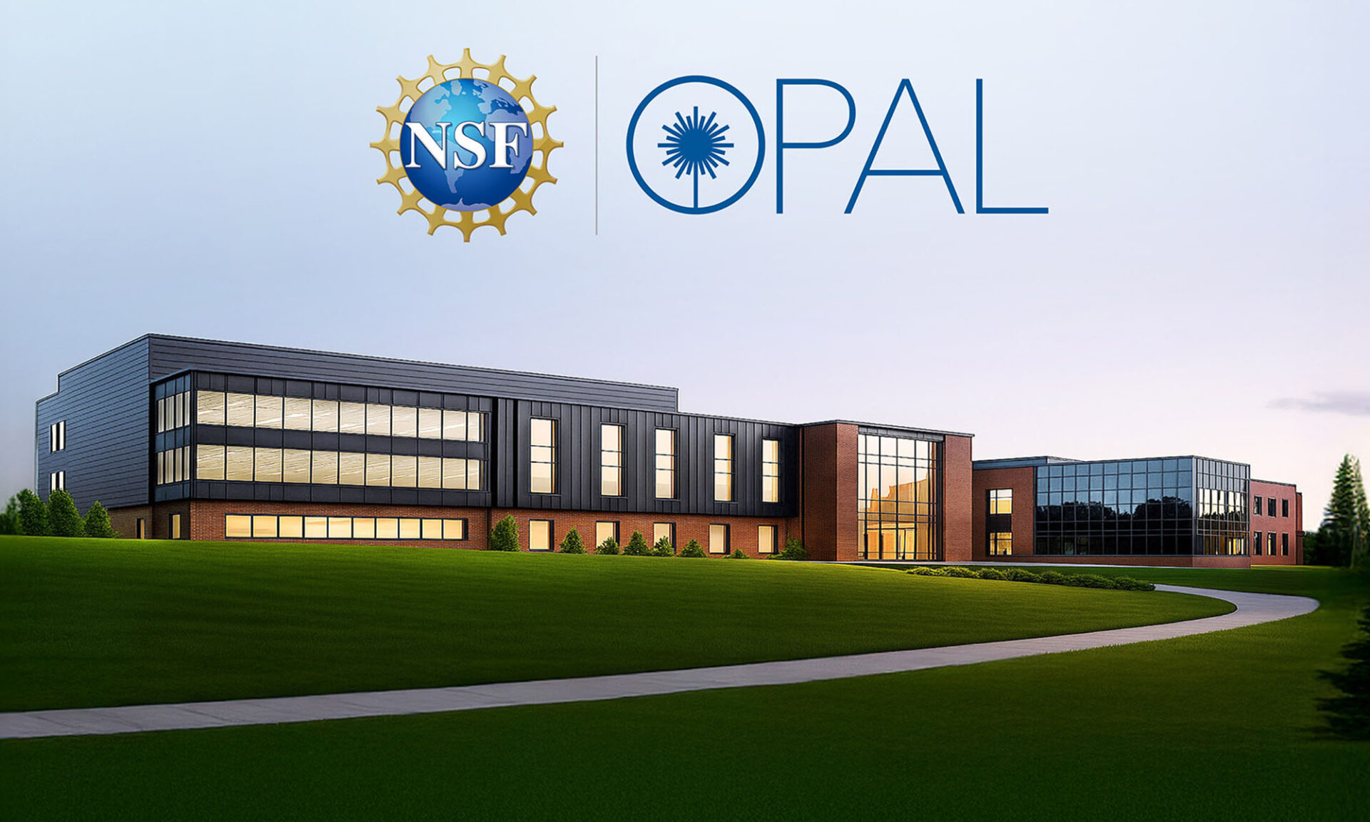 Architectural rendering of the multi-story NSF OPAL facility set on a grassy hill, featuring modern dark siding, large glass windows, and a paved walkway, with the NSF logo and "OPAL" text centered in the sky above.